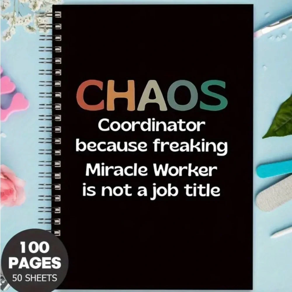Black Spiral Notebook with Colorful Text-CHAOS Coordinator